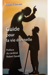 Guide pour la vie éternelle