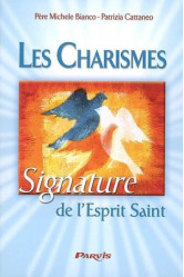 Les charismes, signature de l'esprit-saint