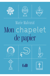 Mon chapelet de papier