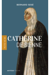 Petite vie de catherine de sienne