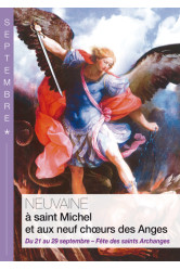 Neuvaine a saint michel et aux 9 choeurs des anges