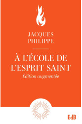 A l'ecole de l'esprit saint