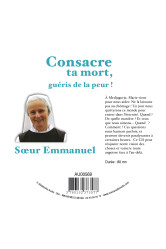 Consacre ta mort, guéris de la peur !