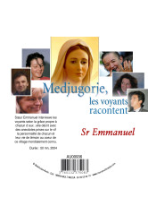 Medjugorje, les voyants racontent