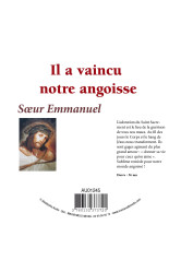 Il a vaincu notre angoisse