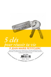 Cd 5 clés pour réussir ta vie (17-25 ans) - p. j-m petitclerc - mmmedias