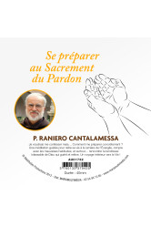 Cd se préparer au sacrement du pardon - p. r. cantalamessa - mmmedias