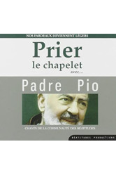 Prier le chapelet avec.. padre pio