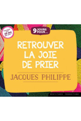 9 jours pourâ¦ retrouver la joie de prier – cd / livre audio