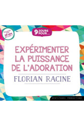 9 jours pourâ¦ expérimenter la puissance de l’adoration – livre audio