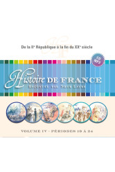 Histoire de france volume 4 : de la iie république à la fin du xxe siècle