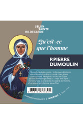 Qu'est-ce que l'homme selon sainte hildegarde