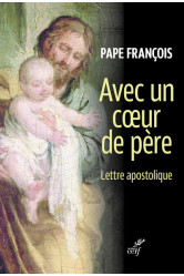 Avec un coeur de pere - lettre apostolique