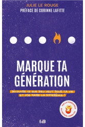 Marque ta génération