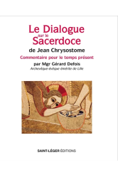 Le dialogue sur le sacerdose de jean chrysostome