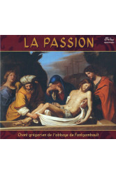 La passion - chant gregorien