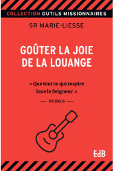 Gouter la joie de la louange