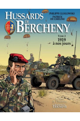 Hussards de bercheny tome 2 - 1919 à nos jours