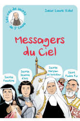 Les messagers du ciel - sainte faustine, saint jeanne d'arc, sainte mariam de bethléem, saint padre pio