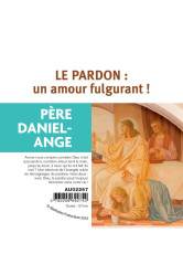 Le pardon : un amour fulgurant !