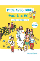 Dieu avec nous - eveil a la foi - livre du catechiste - edition illustree