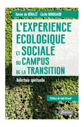 L’expérience écologique et sociale du campus de la transition