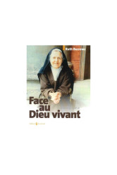 Face au dieu vivant