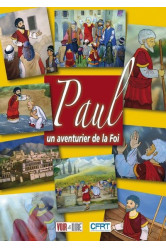 Paul aventurier de la foi