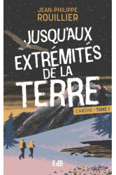 Jusqu’aux extrémités de la terre