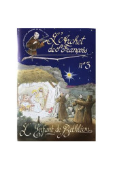 L'archet de saint-francois n 3  l'enfant de bethleem