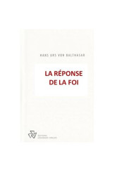 La réponse de la foi