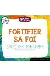 9 jours pour... fortifier sa foi – livre audio