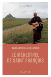 Le ménestrel de saint françois