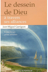 Le dessein de dieu à travers ses alliances