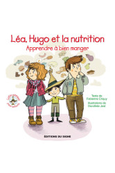 Léa, hugo et la nutrition