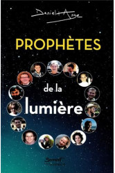 Prophètes de la lumière