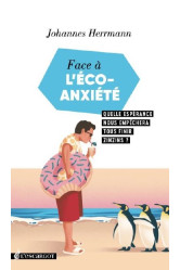 Face à l'éco-anxiété, quelle espérance ?