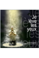 Je leve les yeux vol. 1