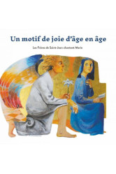 Un motif de joie d'age en age