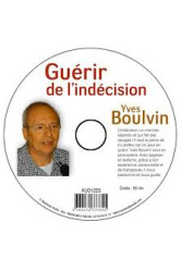 Cd guérir de l´indécision - yves boulvin - mmmedias