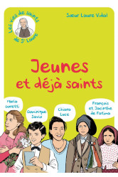 Jeunes et déjà saints